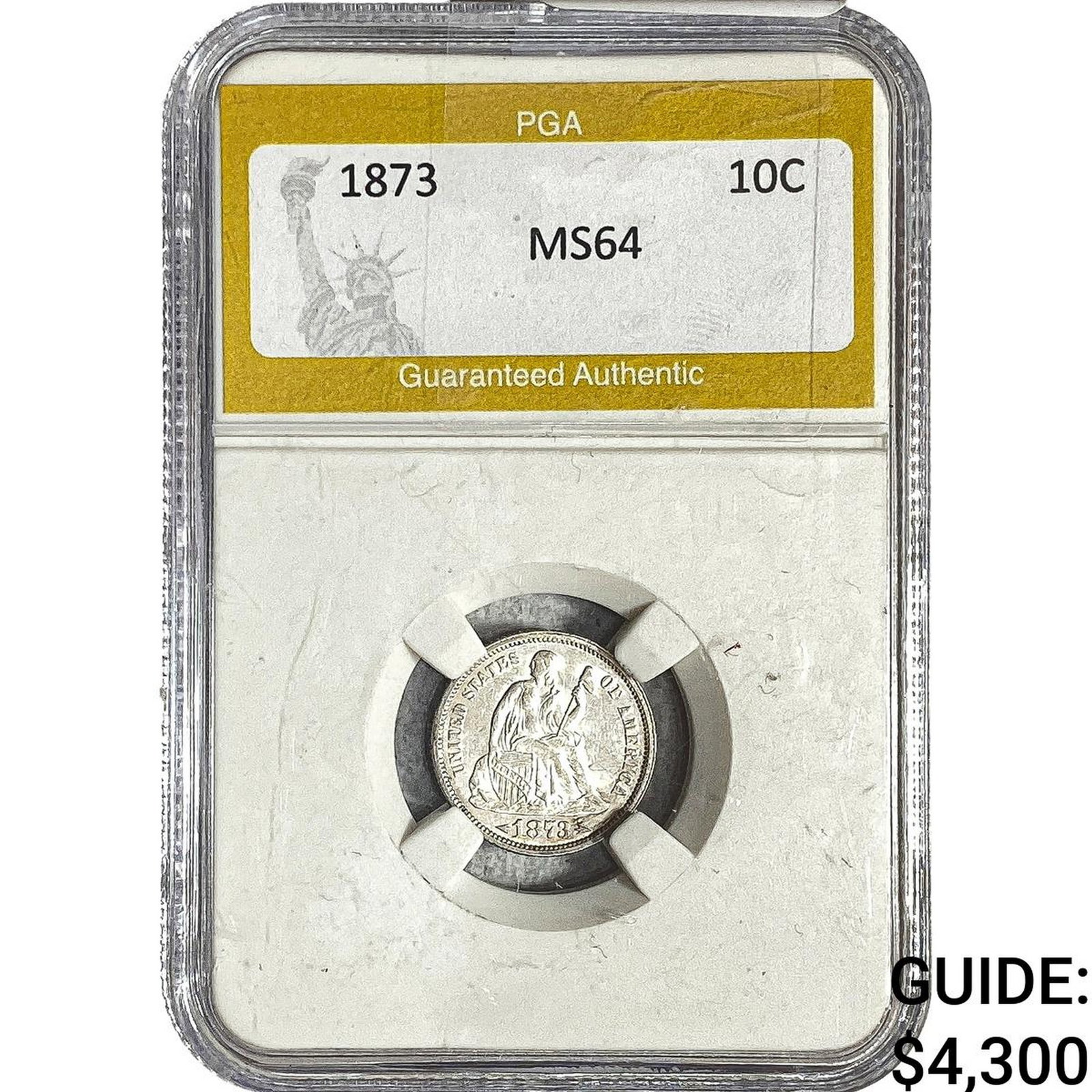 1873 Seated Liberty Dime PGA MS64: 1873 Seated Liberty Dime PGA MS64