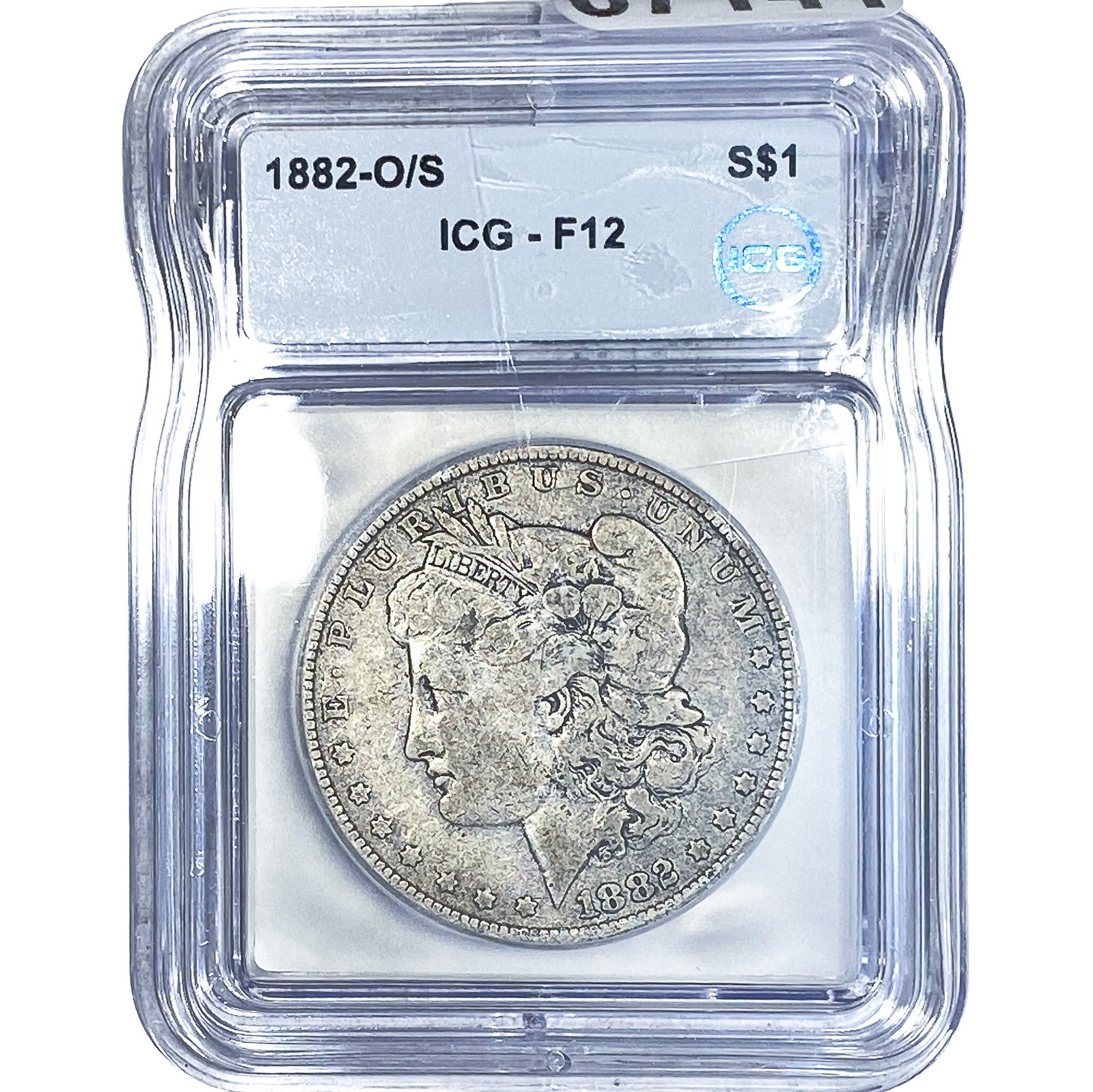 1882-O/S Morgan Silver Dollar ICG F12: 1882-O/S Morgan Silver Dollar ICG F12