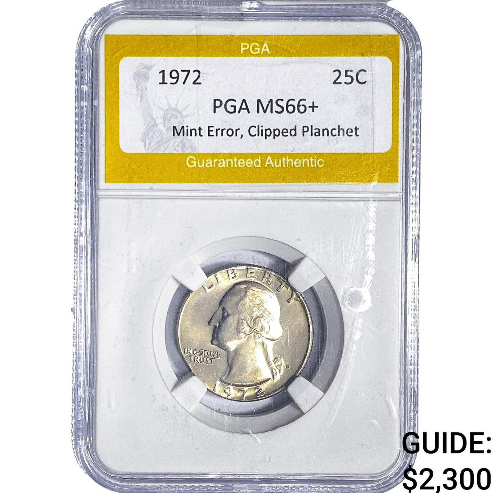 1972 Washington Silver Quarter PGA MS66+ Mint Error (1 of 2)