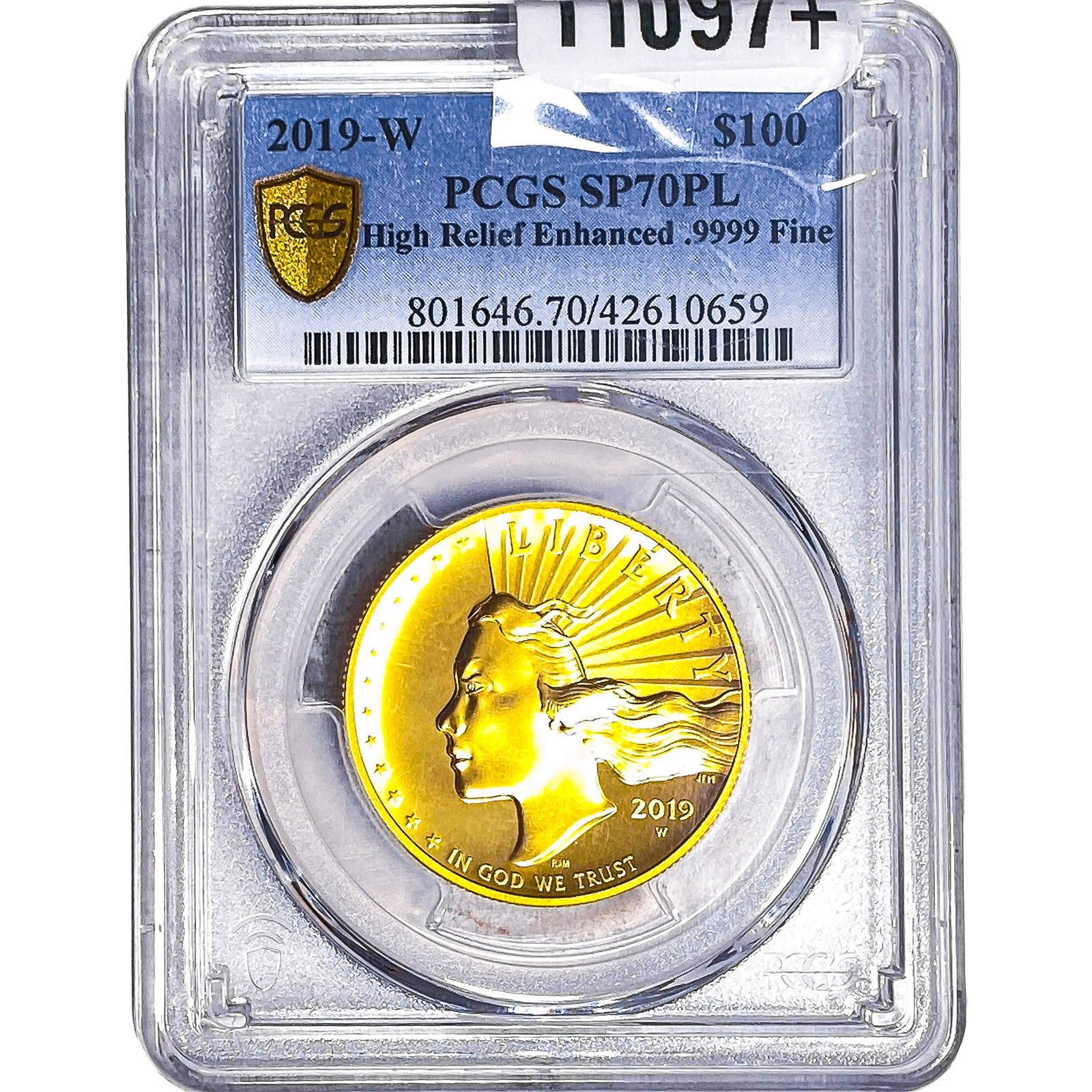 2019-W 1oz Gold $100 American Liberty High Relief Enhanced PCGS PSP70 PL: 2019-W 1oz Gold $100 American Liberty High Relief Enhanced PCGS PSP70 PL