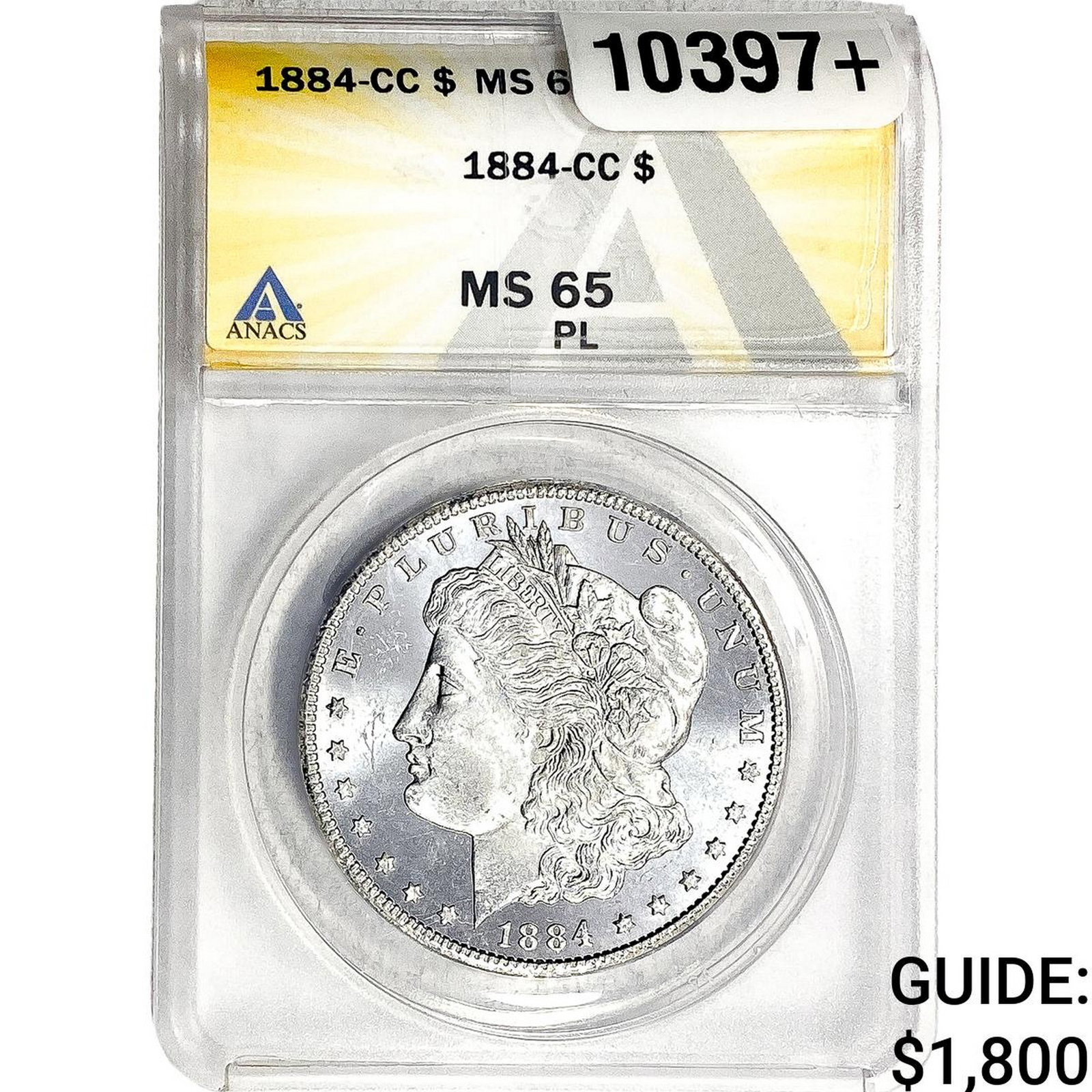 1884-CC Morgan Silver Dollar ANACS MS65 PL (1 of 2)