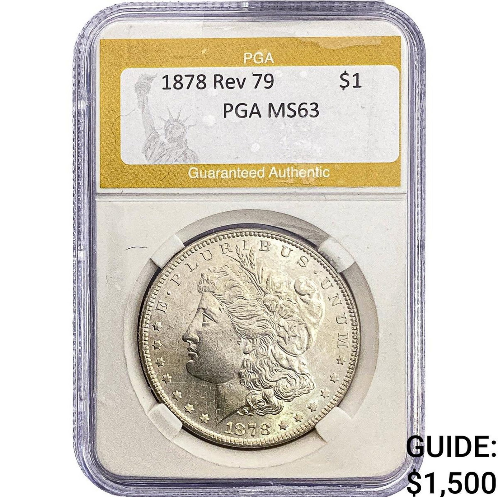 1878 Rev 79 Morgan Silver Dollar PGA MS63: 1878 Rev 79 Morgan Silver Dollar PGA MS63