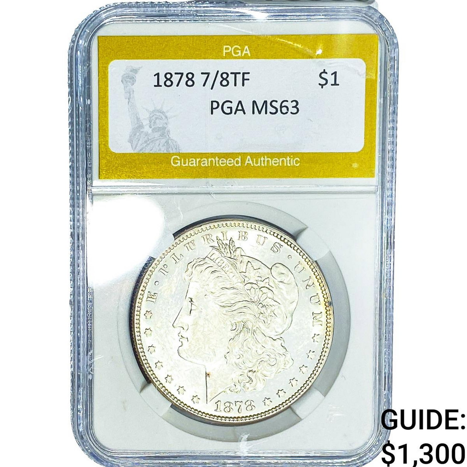 1878 7/8TF Morgan Silver Dollar PGA MS63: 1878 7/8TF Morgan Silver Dollar PGA MS63