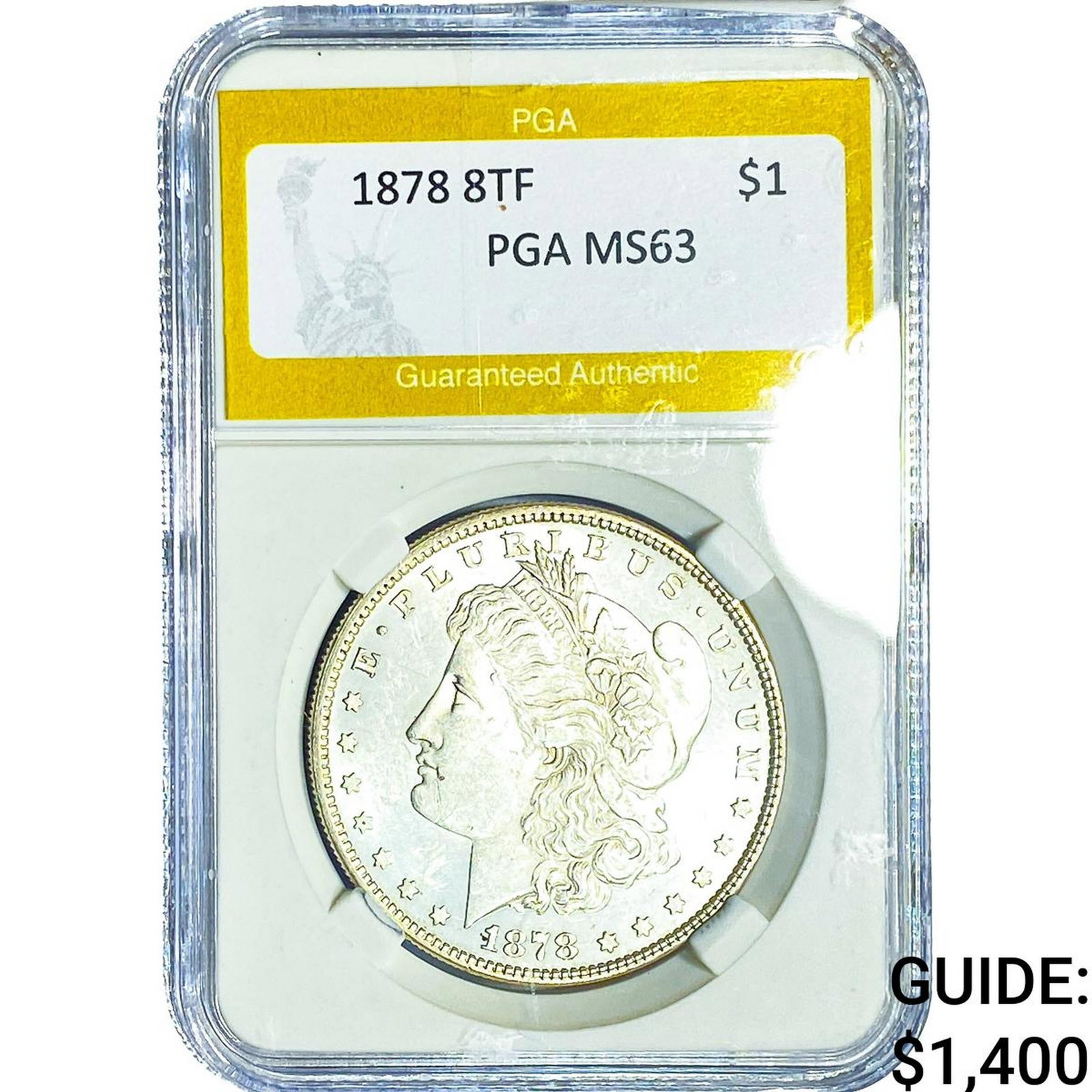 1878 8TF Morgan Silver Dollar PGA MS63: 1878 8TF Morgan Silver Dollar PGA MS63