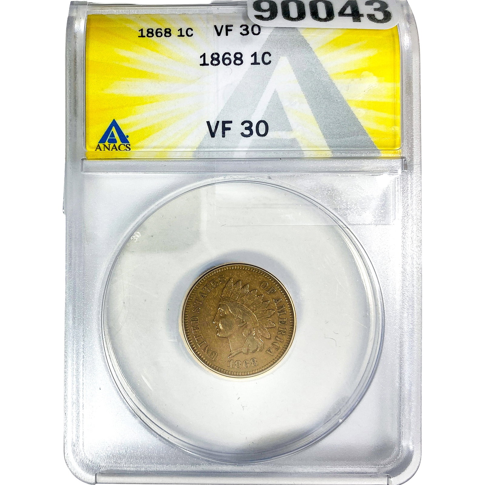1868 Indian Head Cent ANACS VF30: 1868 Indian Head Cent ANACS VF30