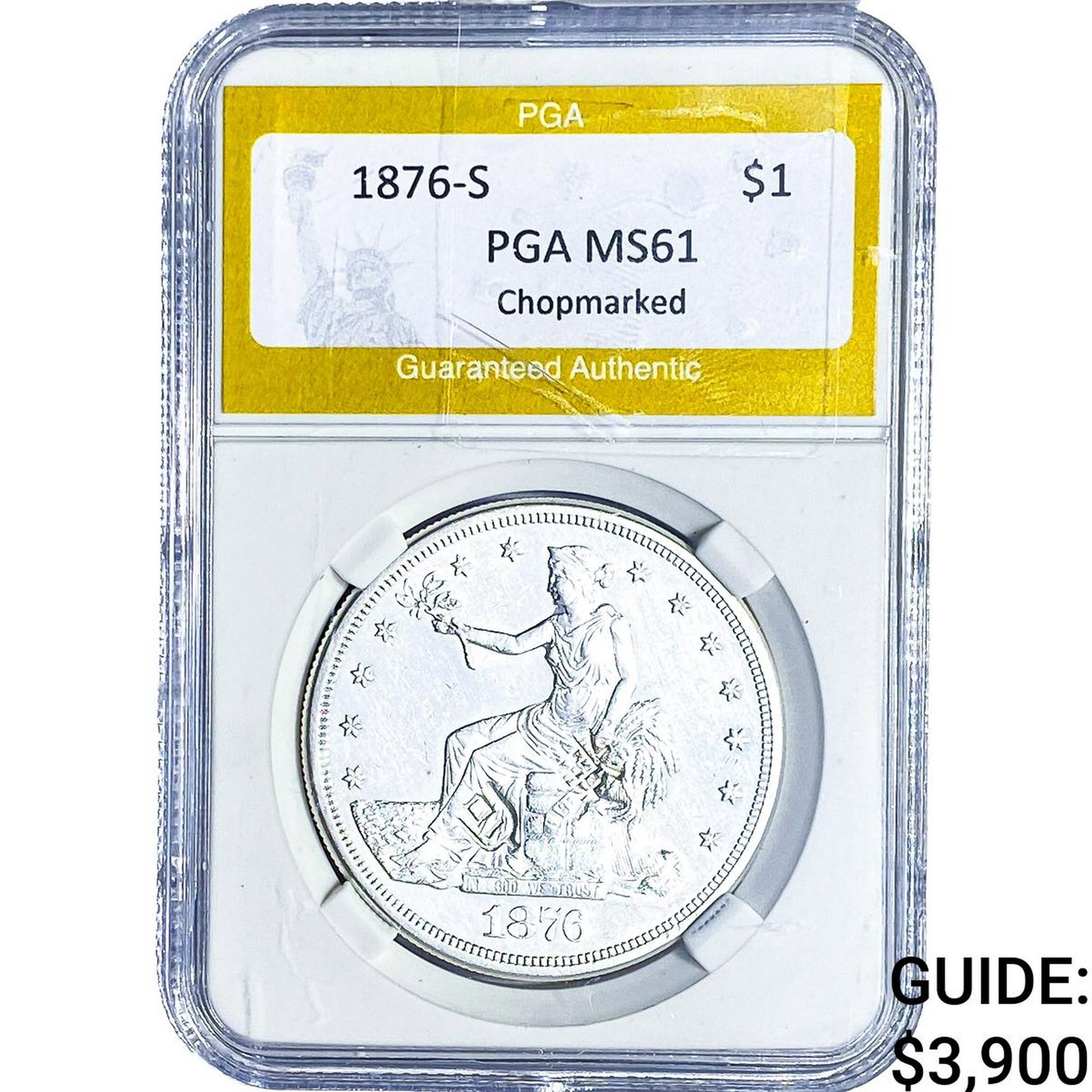 1876-S Silver Trade Dollar PGA MS61 Chopmarked (1 of 2)