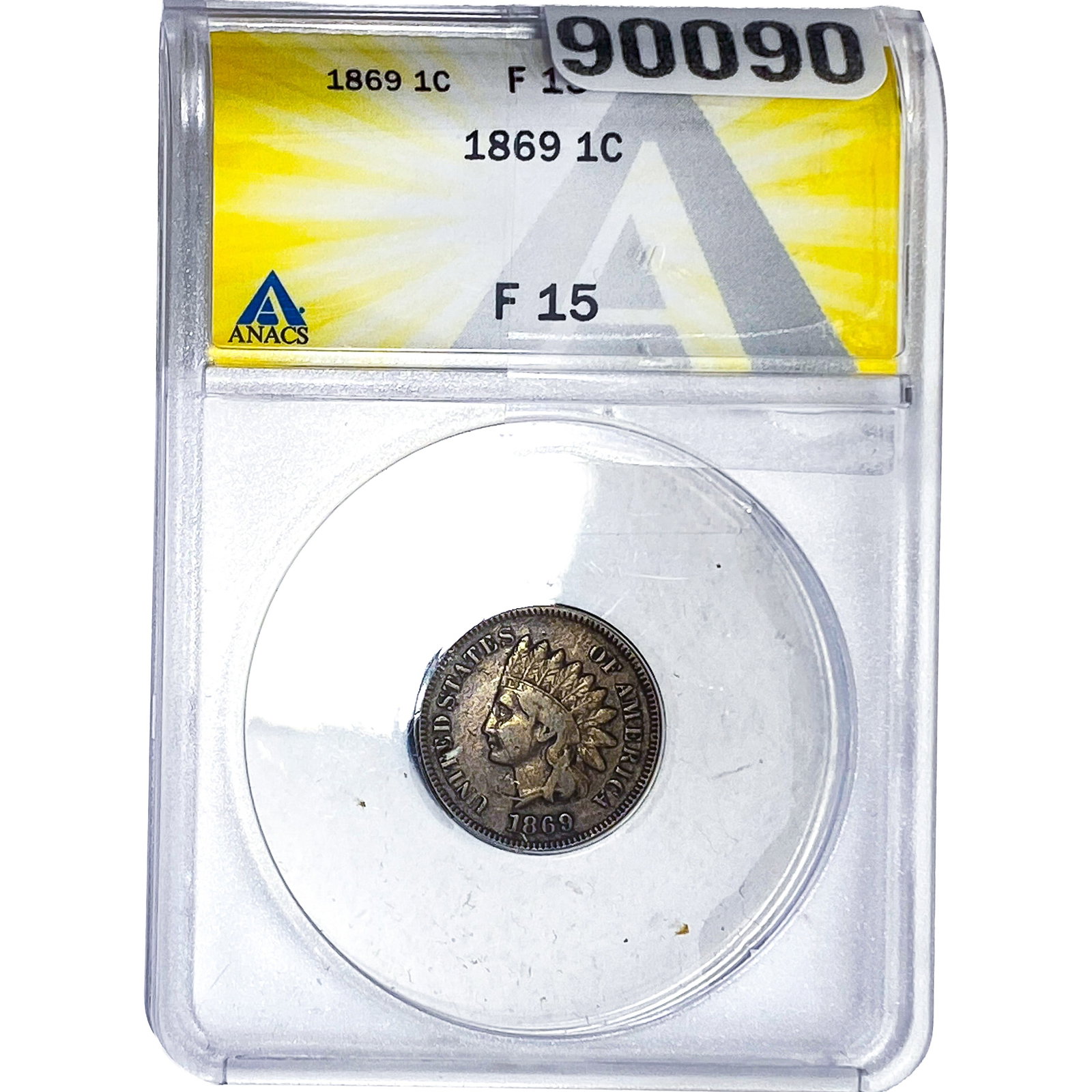 1869 Indian Head Cent ANACS F15: 1869 Indian Head Cent ANACS F15