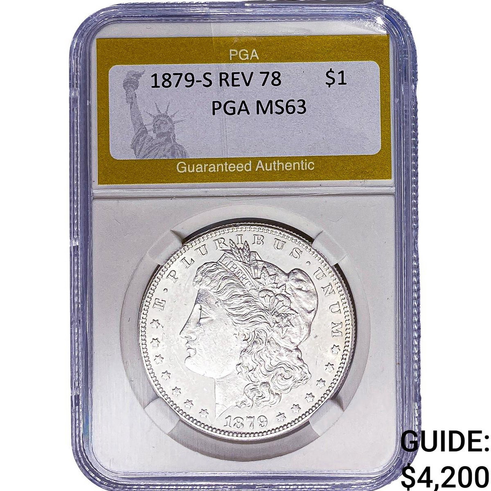 1879-S REV 78 Morgan Silver Dollar PGA MS63: 1879-S REV 78 Morgan Silver Dollar PGA MS63