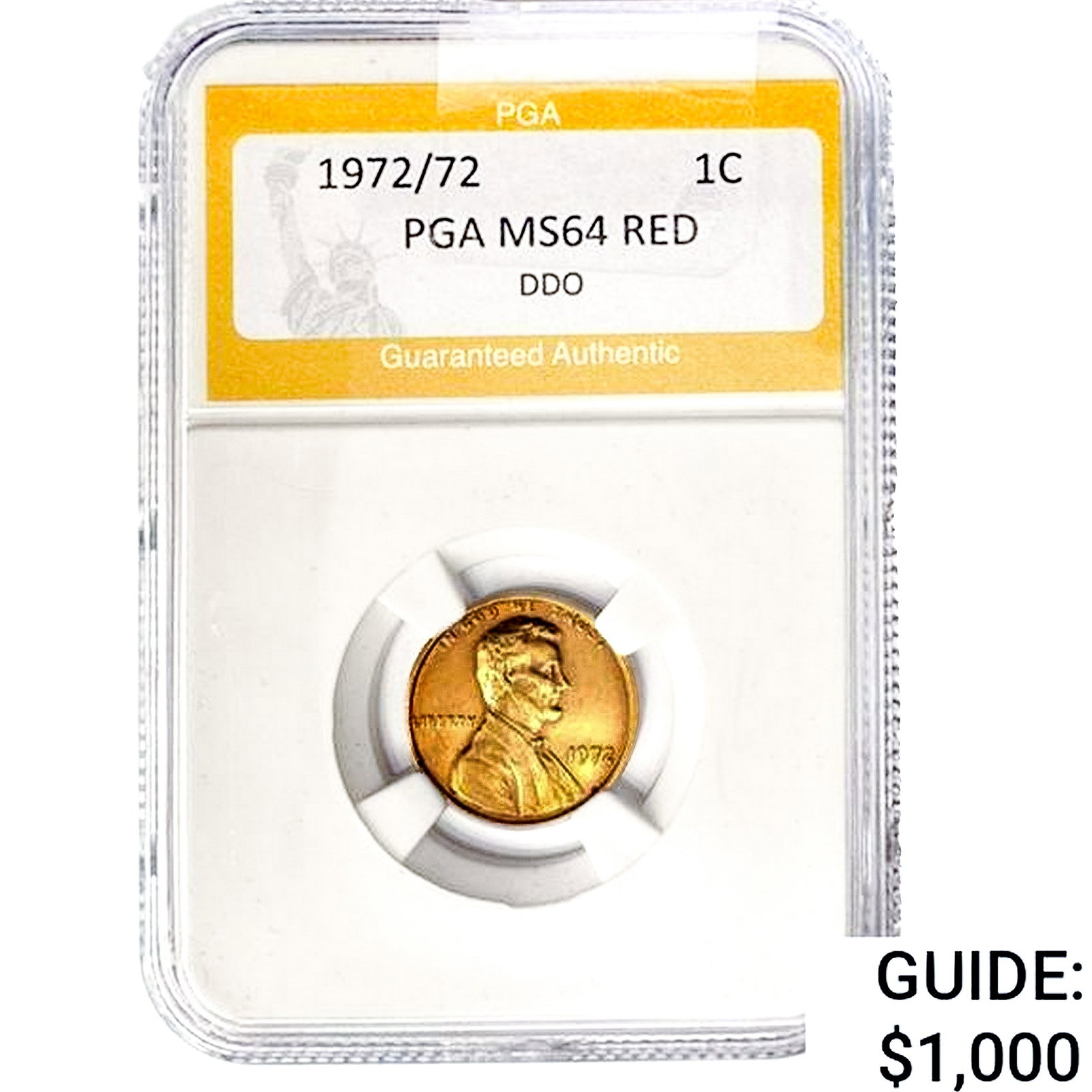 1972/72 Lincoln Memorial Cent PGA MS64 Red DDO: 1972/72 Lincoln Memorial Cent PGA MS64 Red DDO