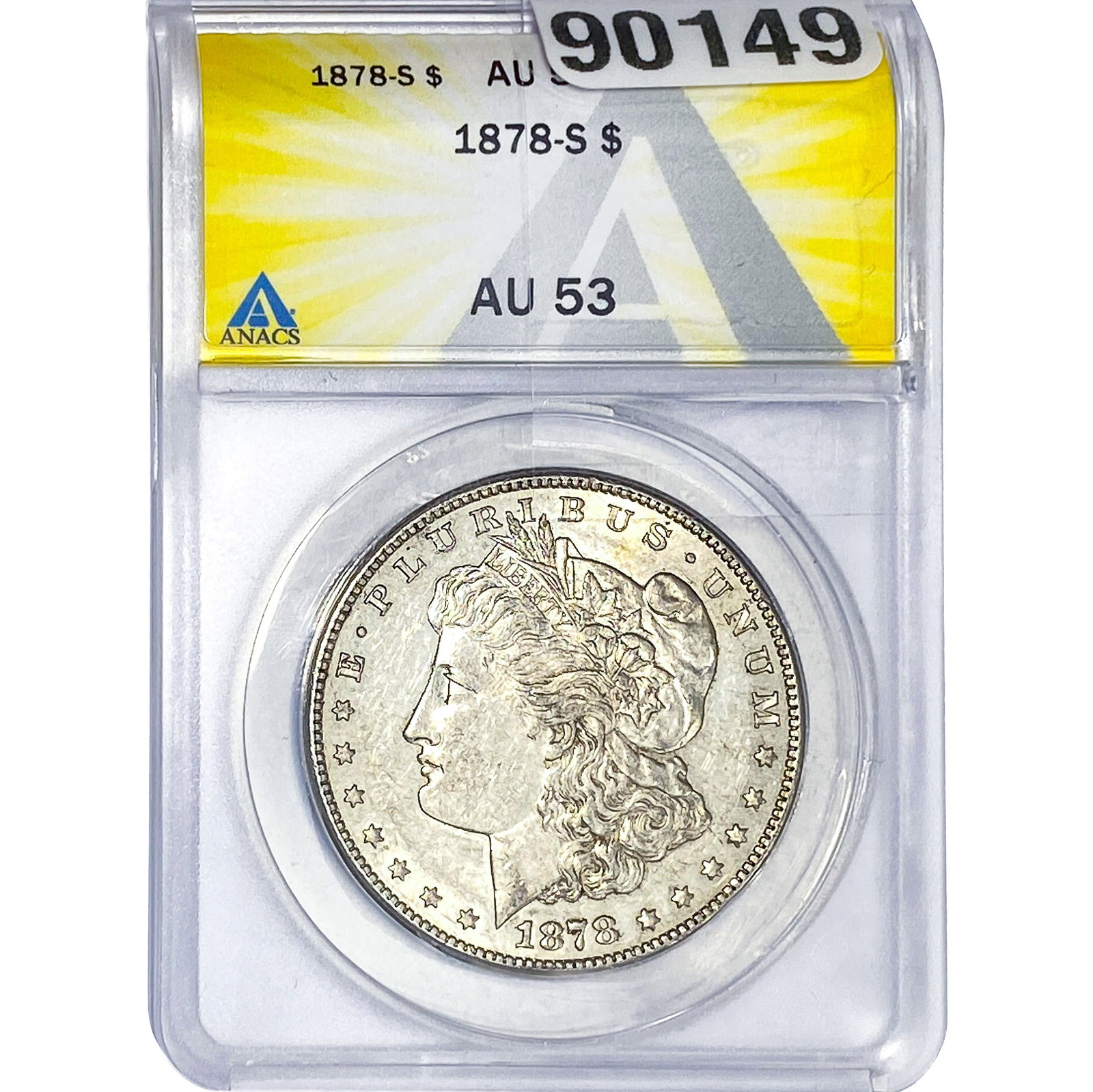 1878-S Morgan Silver Dollar ANACS AU53: 1878-S Morgan Silver Dollar ANACS AU53