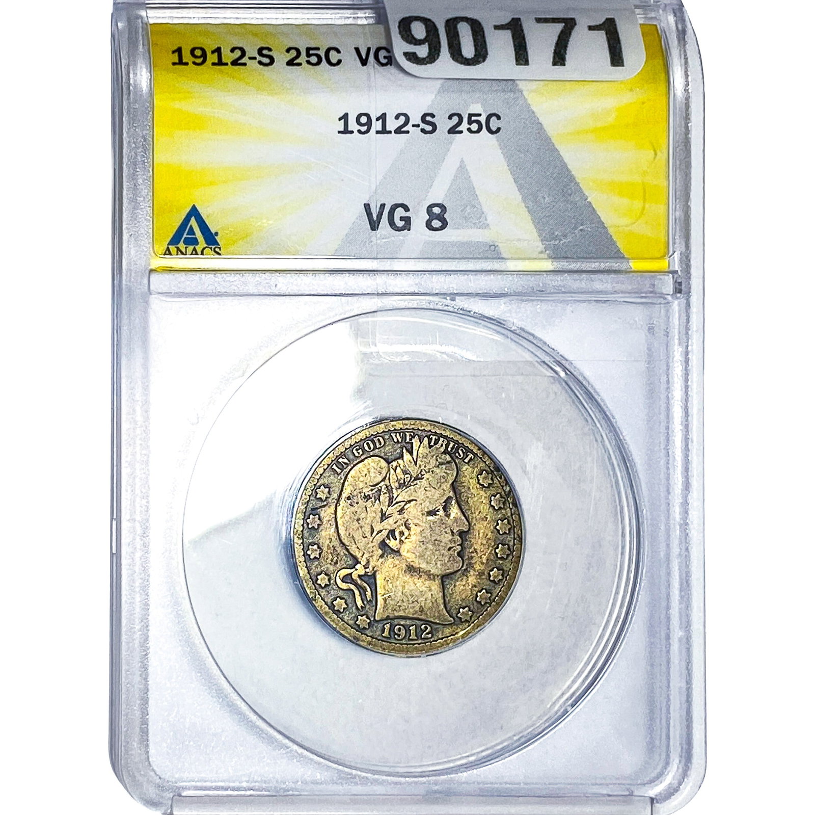 1912-S Barber Quarter ANACS VG8: 1912-S Barber Quarter ANACS VG8