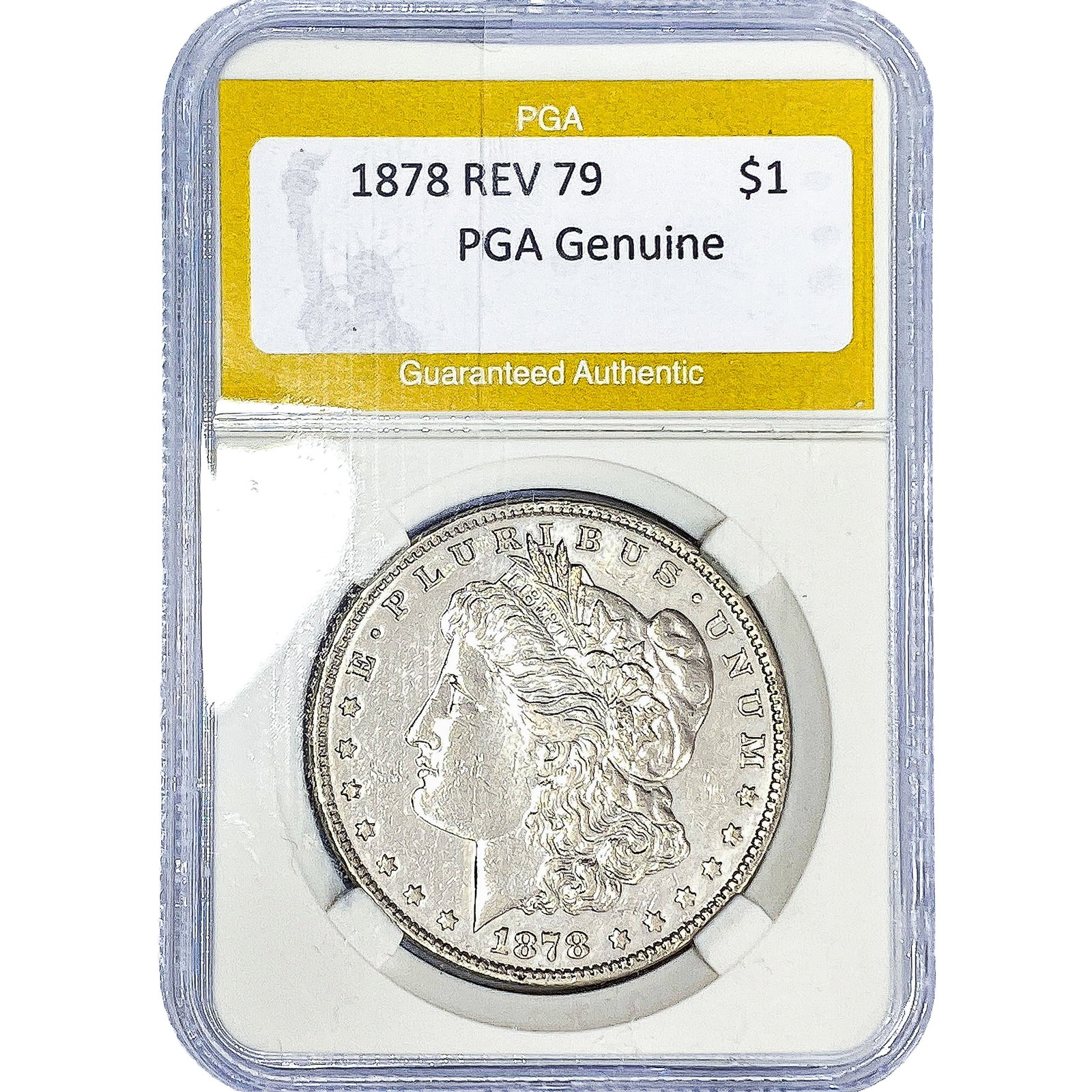 1878 REV 79 Morgan Silver Dollar PGA Genuine (1 of 2)