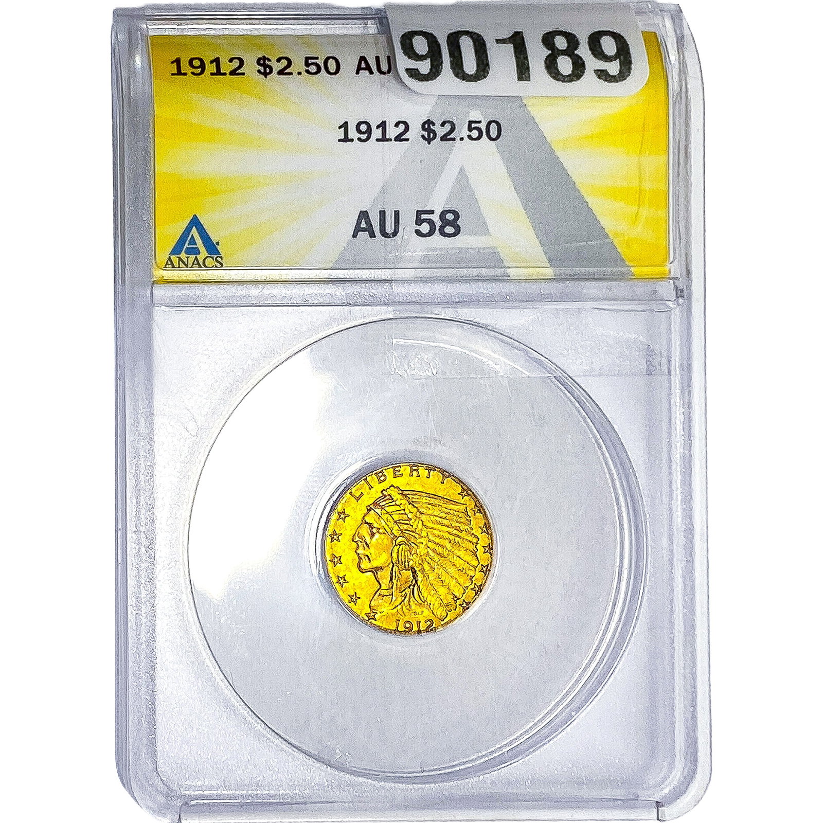 1912 $2.50 Gold Quarter Eagle ANACS AU58: 1912 $2.50 Gold Quarter Eagle ANACS AU58