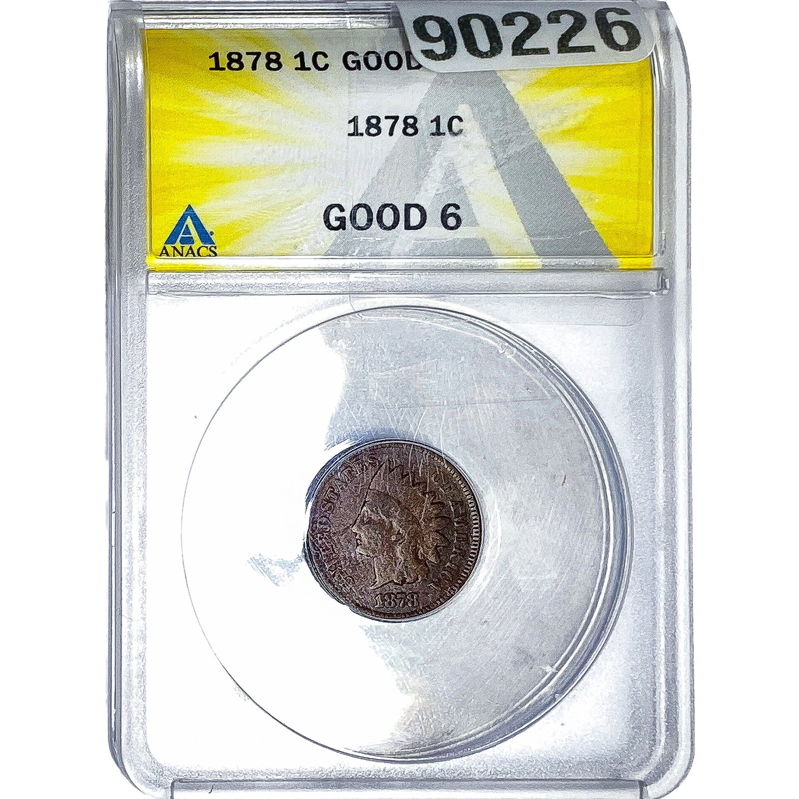 1878 Indian Head Cent ANACS GOOD6: 1878 Indian Head Cent ANACS GOOD6