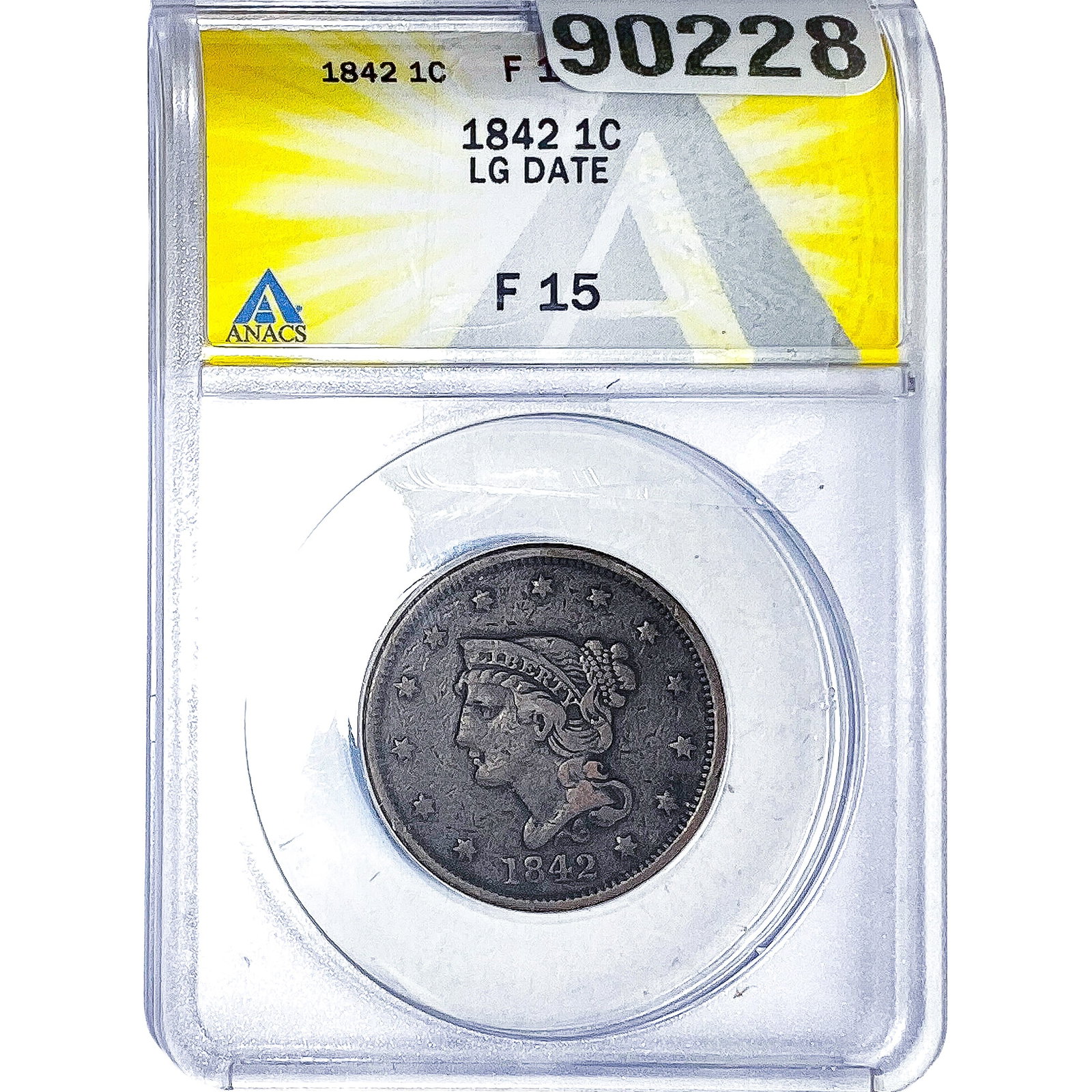 1842 Braided Hair Large Cent ANACS F15 (1 of 2)