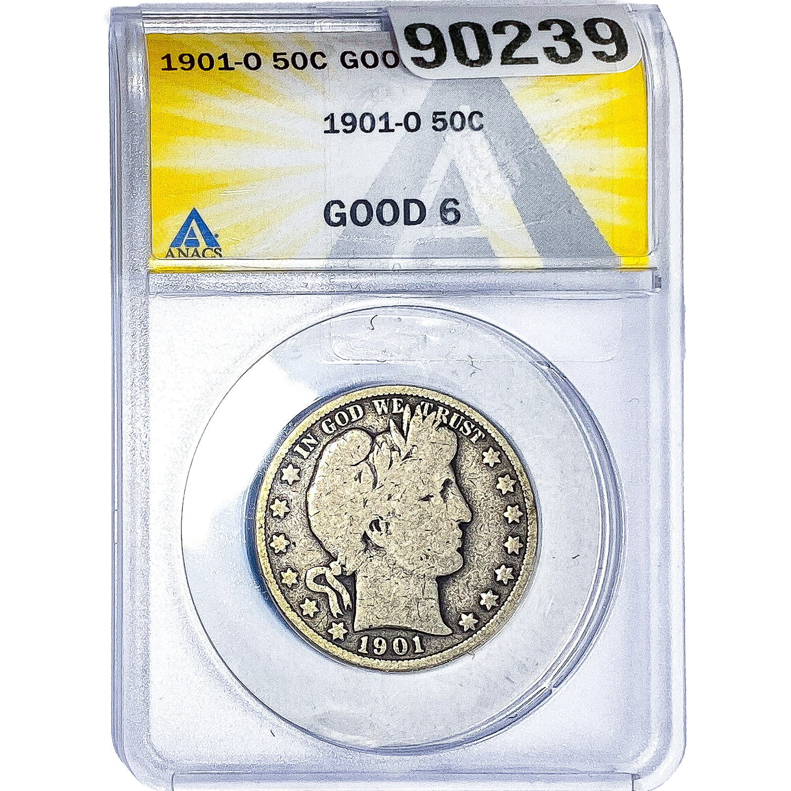 1901-O Barber Half Dollar ANACS GOOD6: 1901-O Barber Half Dollar ANACS GOOD6