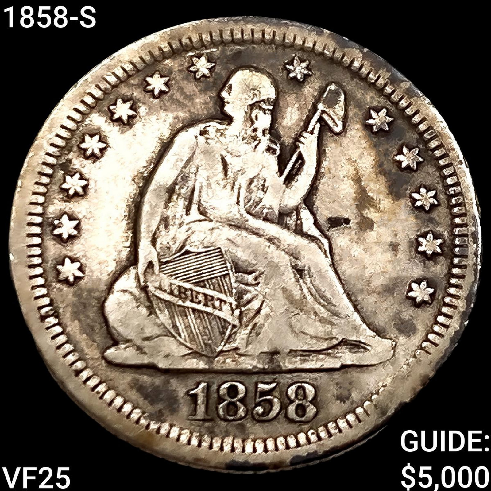 1858-S Seated Liberty Quarter LIGHTLY CIRCULATED: 1858-S Seated Liberty Quarter LIGHTLY CIRCULATED