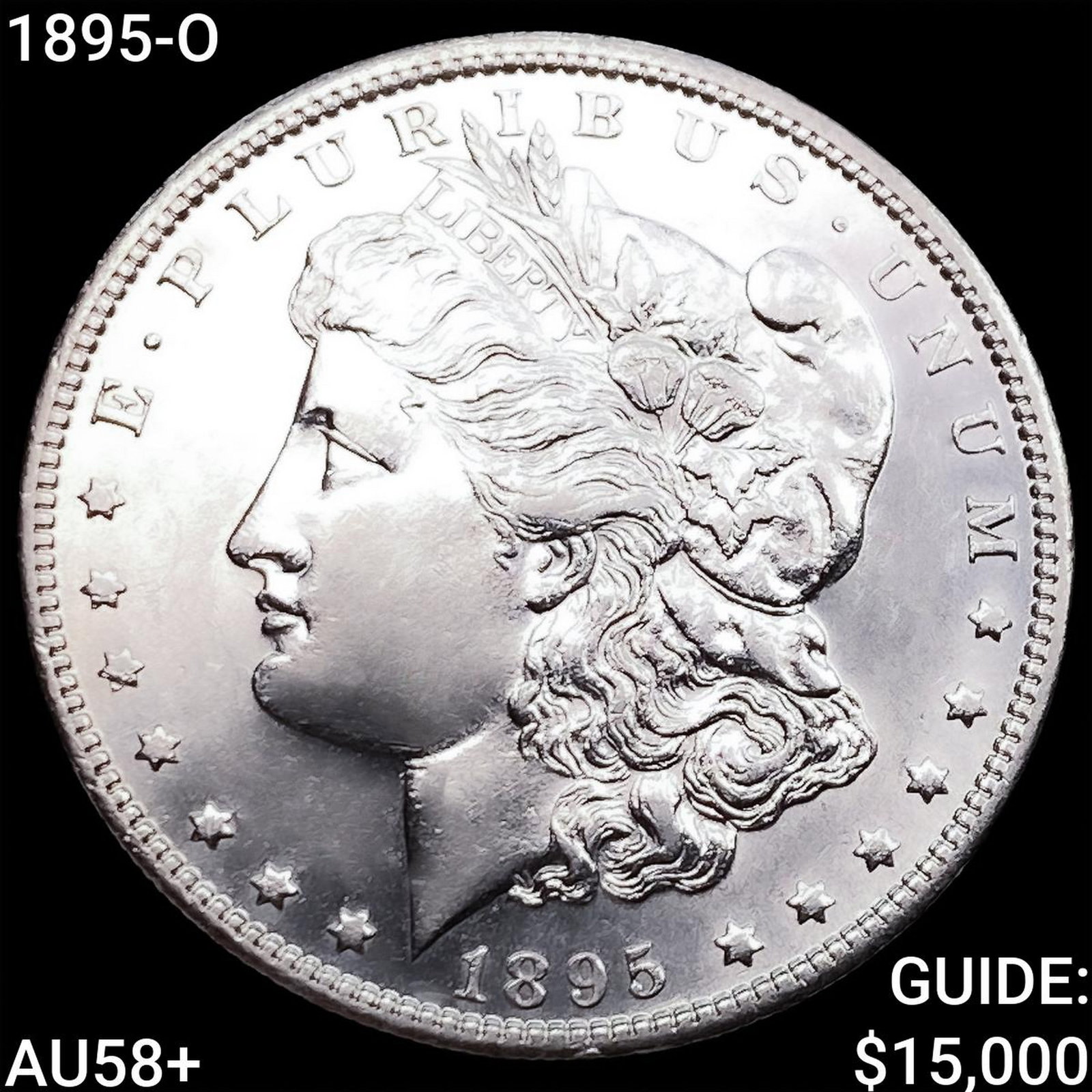 1895-O Morgan Silver Dollar CHOICE AU+: 1895-O Morgan Silver Dollar CHOICE AU+
