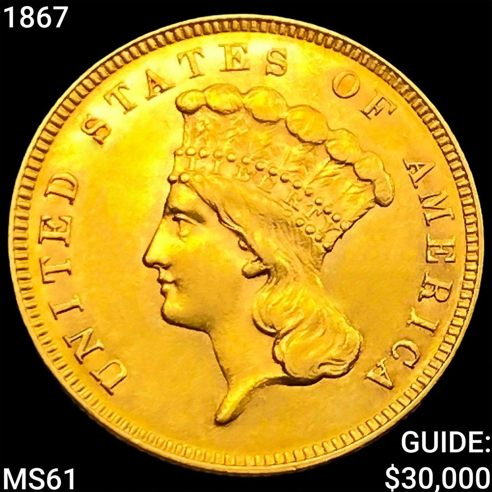 1867 $3 Gold Piece CHOICE AU: 1867 $3 Gold Piece CHOICE AU