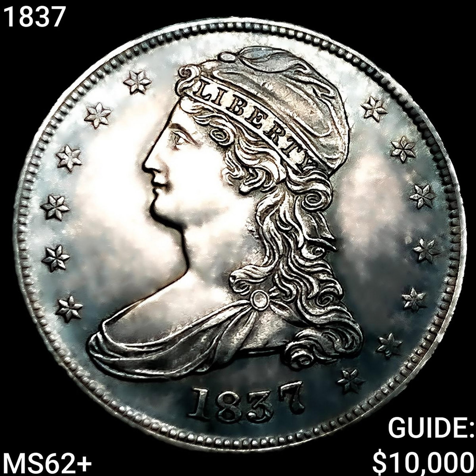 1837 Capped Bust Half Dollar UNCIRCULATED + (1 of 2)