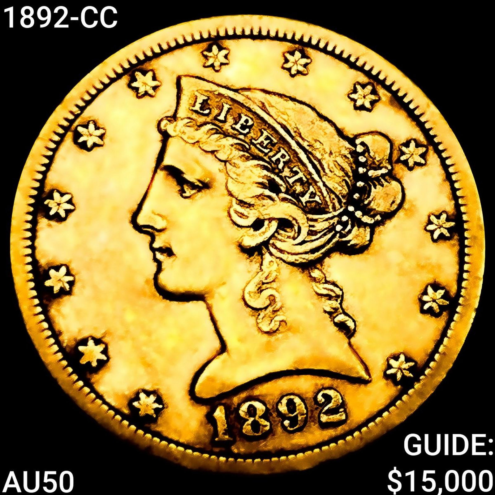 1892-CC $5 Gold Half Eagle CLOSELY UNCIRCULATED (1 of 2)