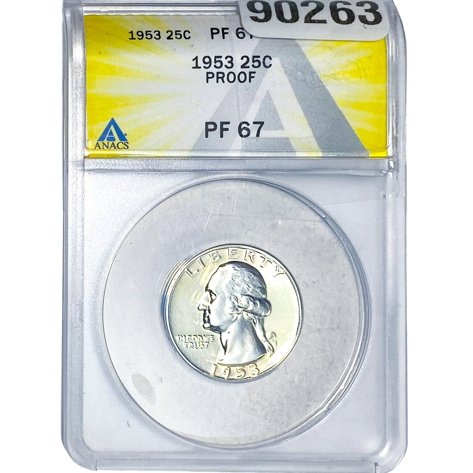 1953 Washington Silver Quarter ANACS PF67 PROOF: 1953 Washington Silver Quarter ANACS PF67 PROOF