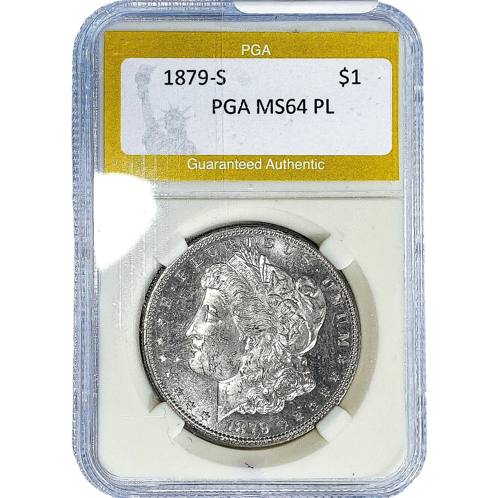 1879-S Morgan Silver Dollar PGA MS64 PL: 1879-S Morgan Silver Dollar PGA MS64 PL