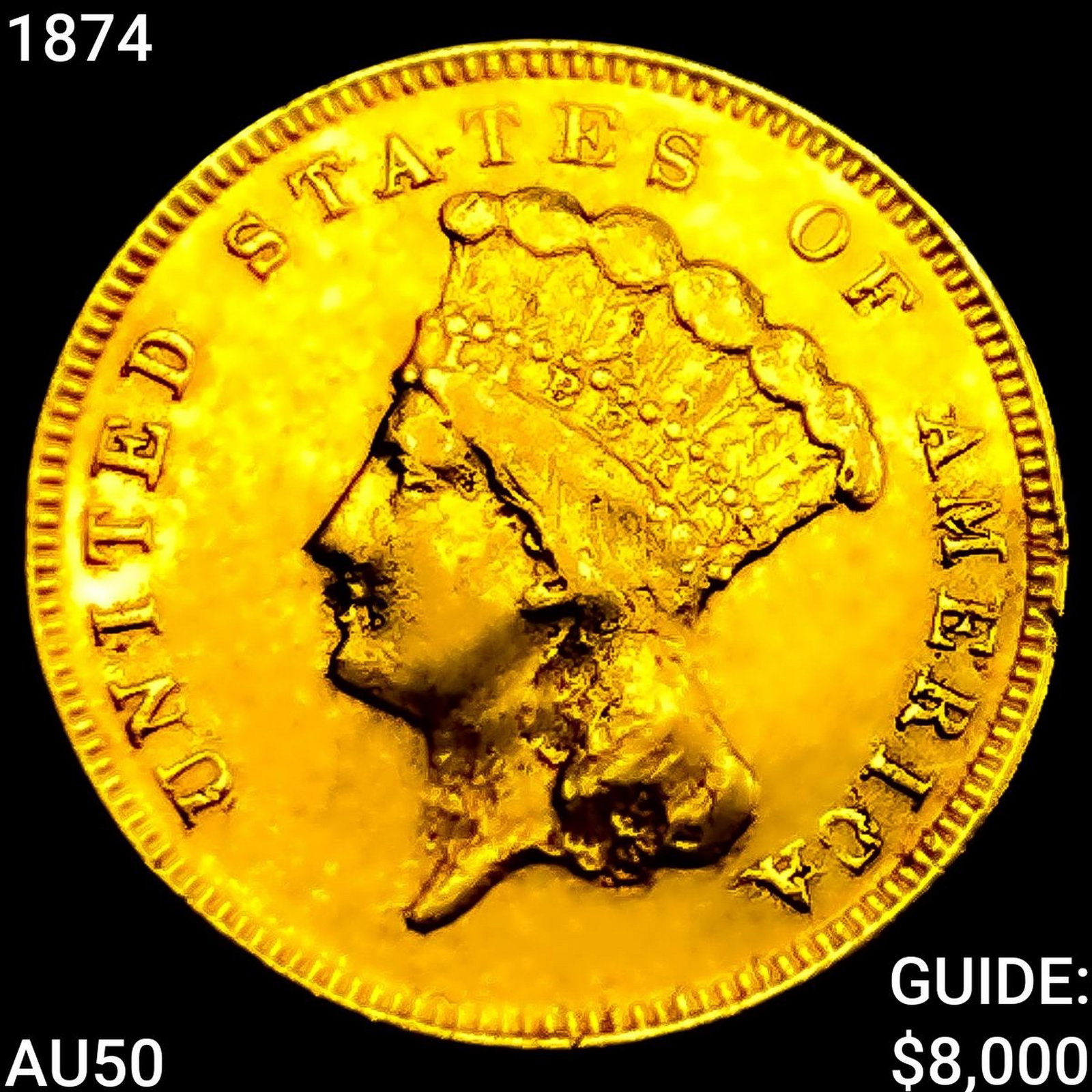 1874 $3 Gold Piece CLOSELY UNCIRCULATED (1 of 2)
