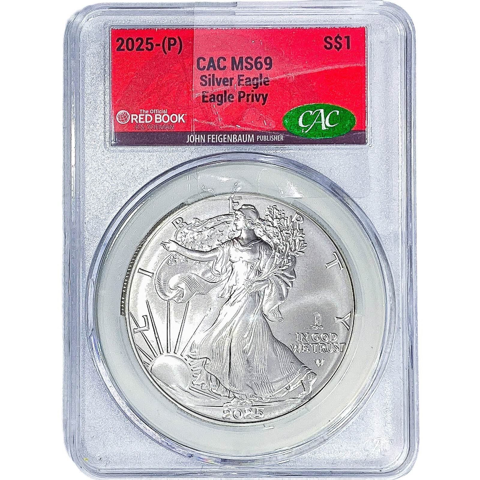 2025 Silver Eagle CAC MS69: 2025 Silver Eagle CAC MS69