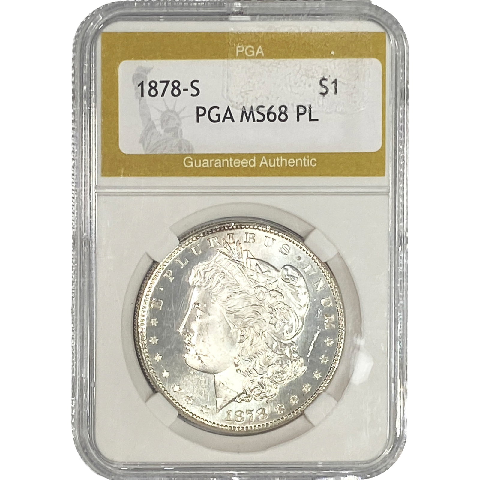 1878-S Morgan Silver Dollar PGA MS68 PL: 1878-S Morgan Silver Dollar PGA MS68 PL