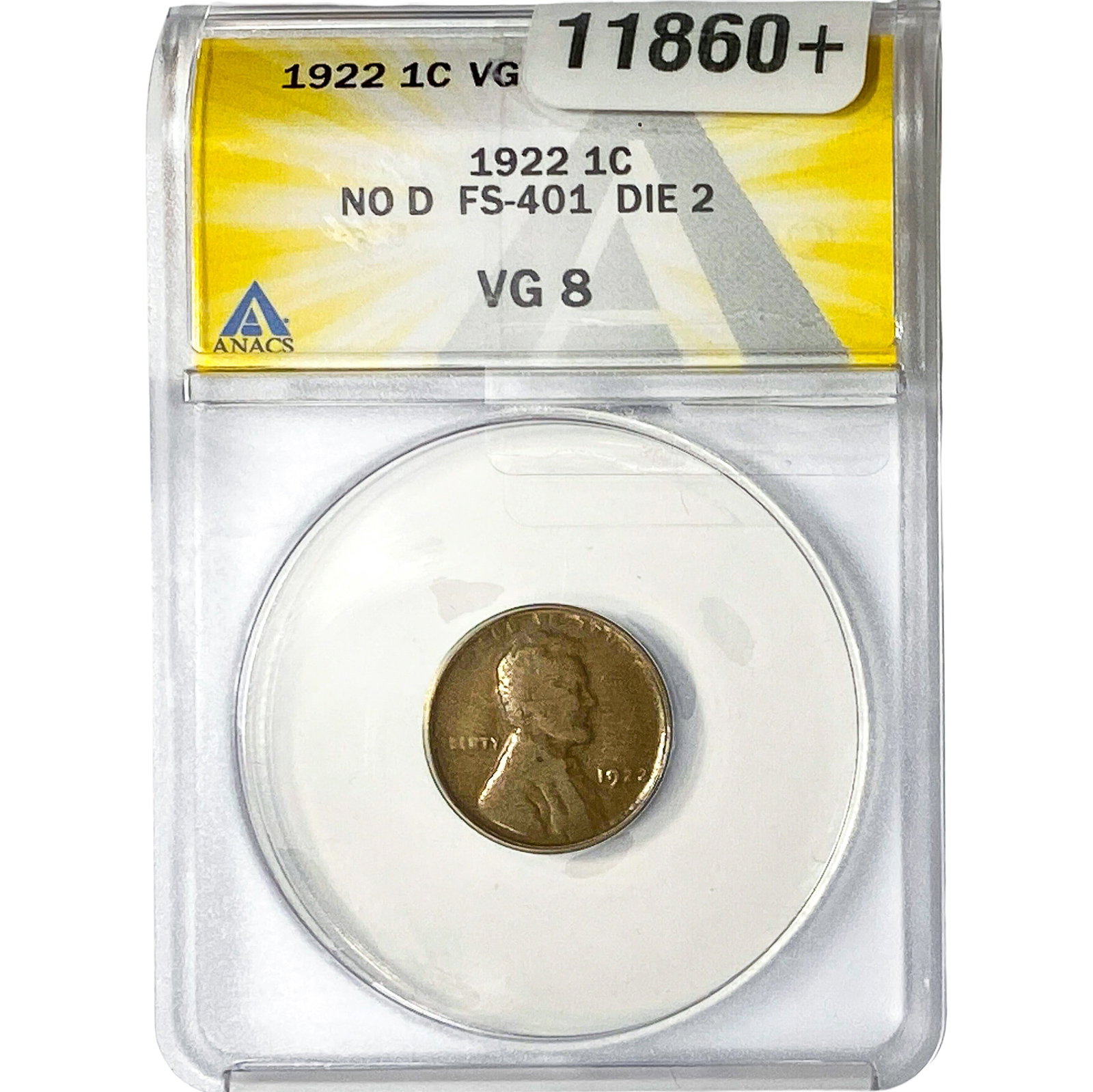 1922 Wheat Cent ANACS VG8 No D FS-401 Die 2: 1922 Wheat Cent ANACS VG8 No D FS-401 Die 2