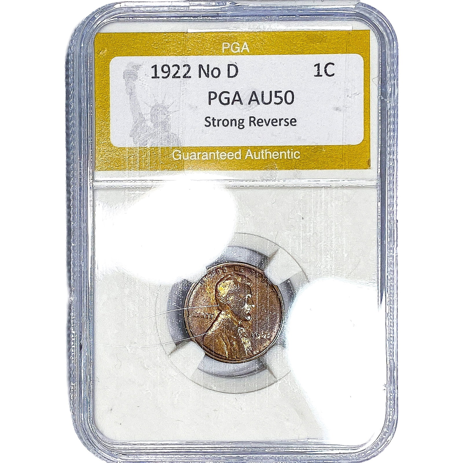 1922 No D Wheat Cent PGA AU50 Strong Reverse: 1922 No D Wheat Cent PGA AU50 Strong Reverse