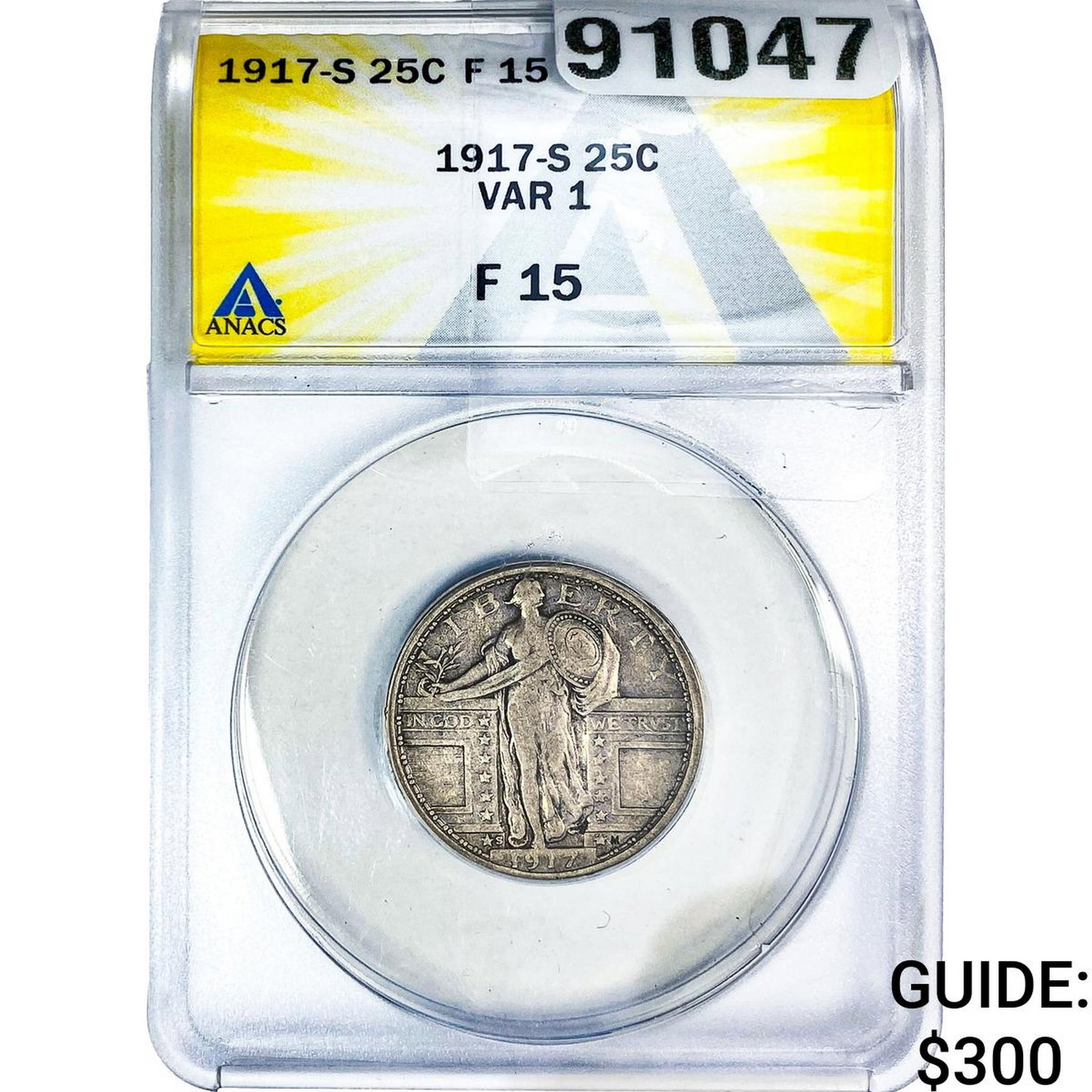 1917-S Standing Liberty Quarter ANACS F15: 1917-S Standing Liberty Quarter ANACS F15