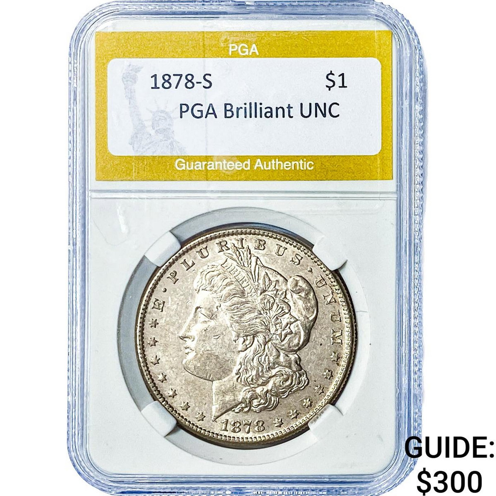 1878-S Morgan Silver Dollar PGA Brilliant UNC: 1878-S Morgan Silver Dollar PGA Brilliant UNC