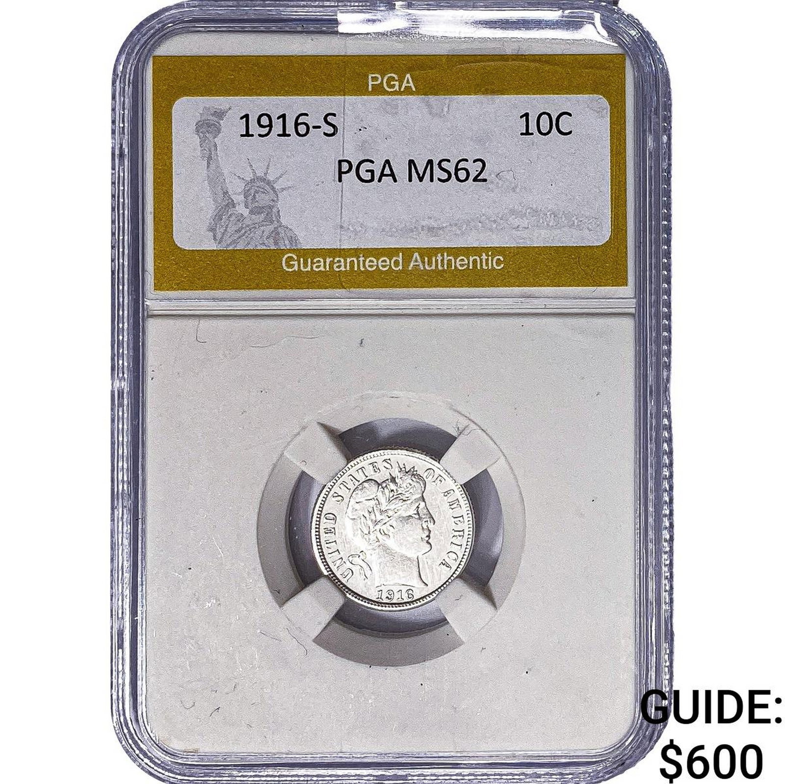 1916-S Barber Dime PGA MS62: 1916-S Barber Dime PGA MS62
