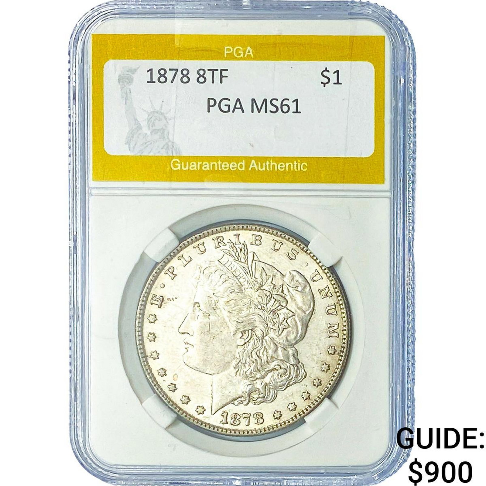 1878 8TF Morgan Silver Dollar PGA MS61: 1878 8TF Morgan Silver Dollar PGA MS61