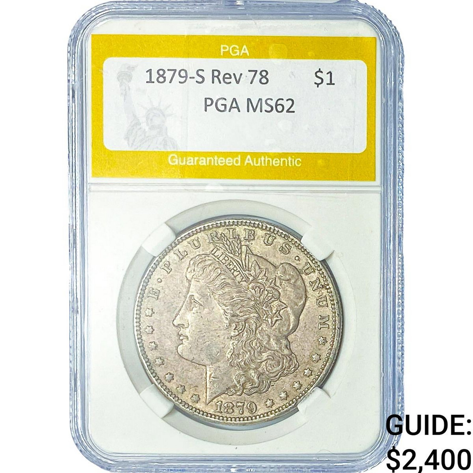 1879-S Rev 78 Morgan Silver Dollar PGA MS62: 1879-S Rev 78 Morgan Silver Dollar PGA MS62