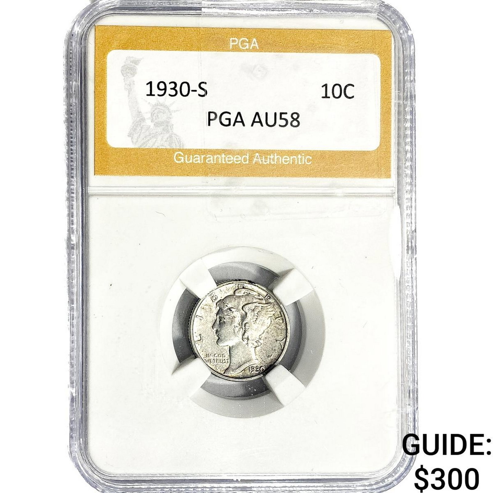 1930-S Mercury Silver Dime PGA AU58: 1930-S Mercury Silver Dime PGA AU58