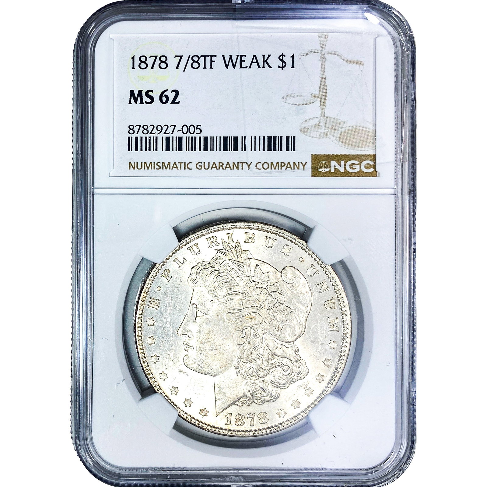 1878 Morgan Silver Dollar NGC MS62 7/8TF WEAK: 1878 Morgan Silver Dollar NGC MS62 7/8TF WEAK