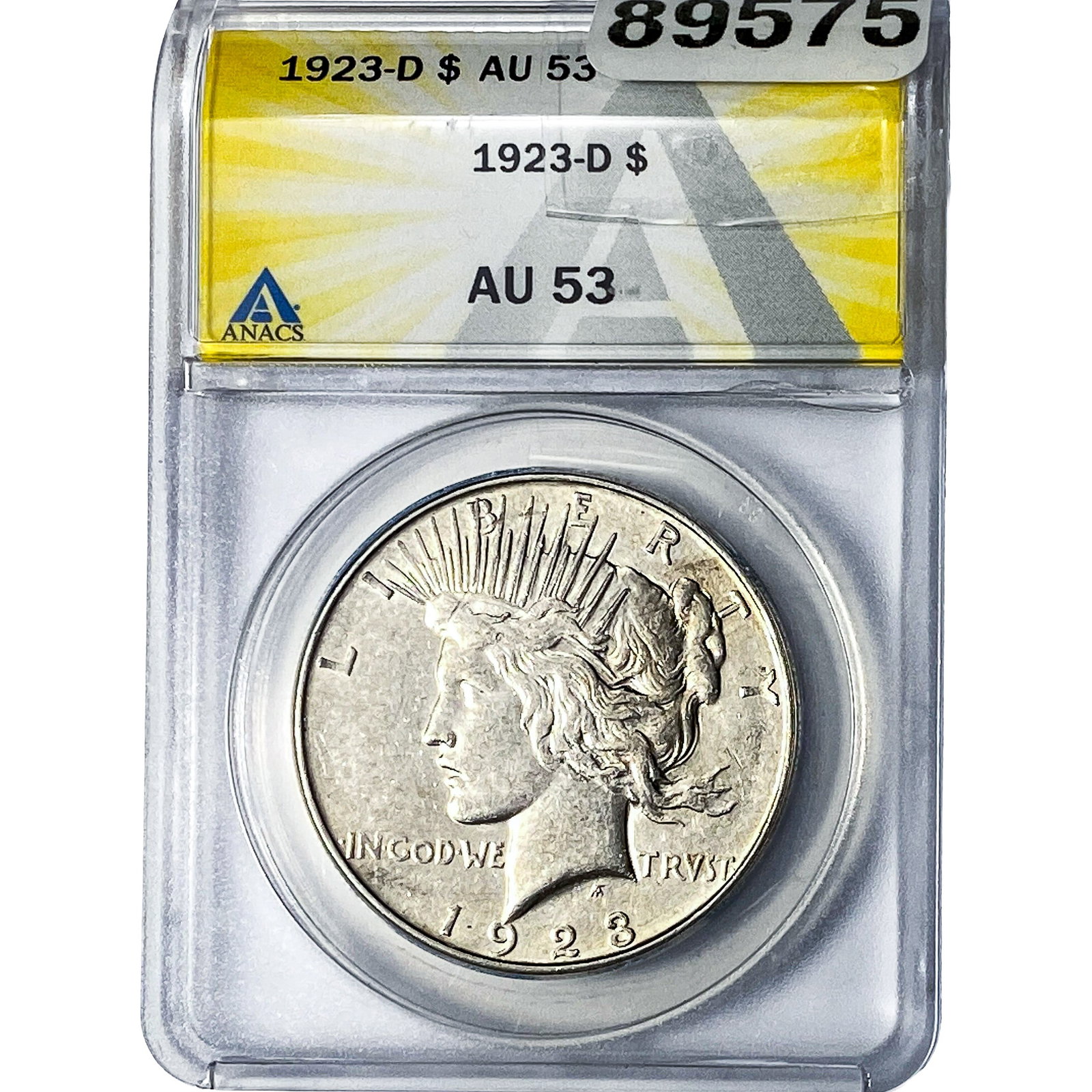 1923-D Silver Peace Dollar ANACS AU53: 1923-D Silver Peace Dollar ANACS AU53