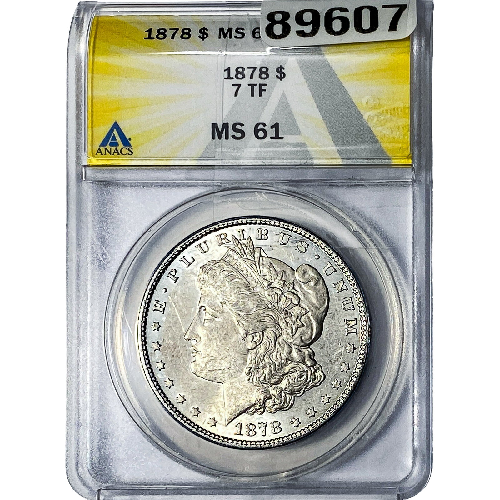 1878 Morgan Silver Dollar ANACS MS61 7 TF: 1878 Morgan Silver Dollar ANACS MS61 7 TF