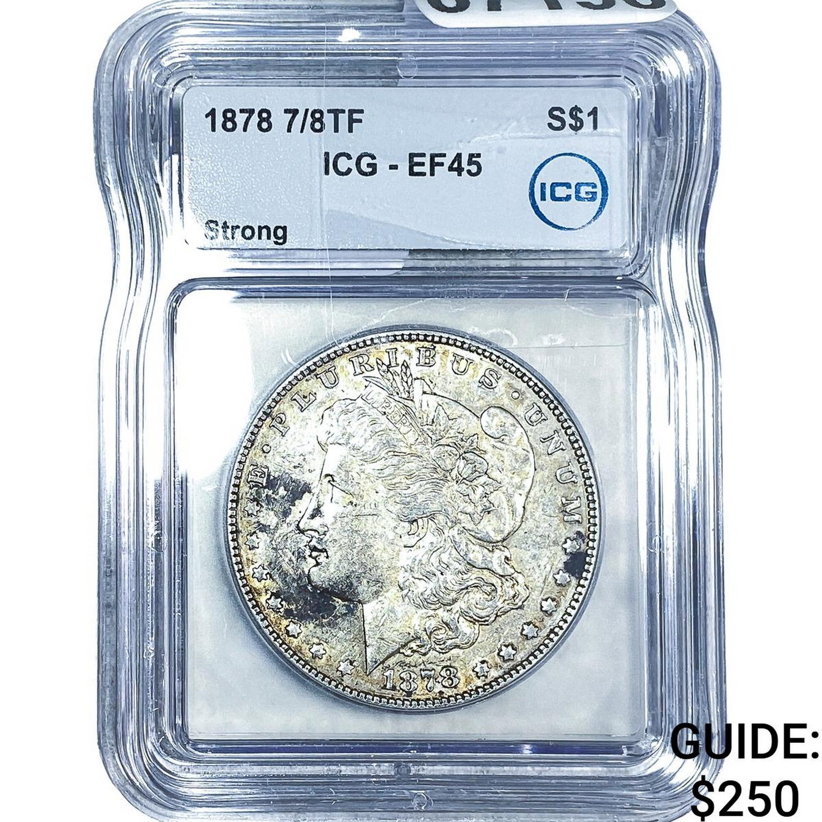 1878 7/8TF Morgan Silver Dollar ICG EF45: 1878 7/8TF Morgan Silver Dollar ICG EF45