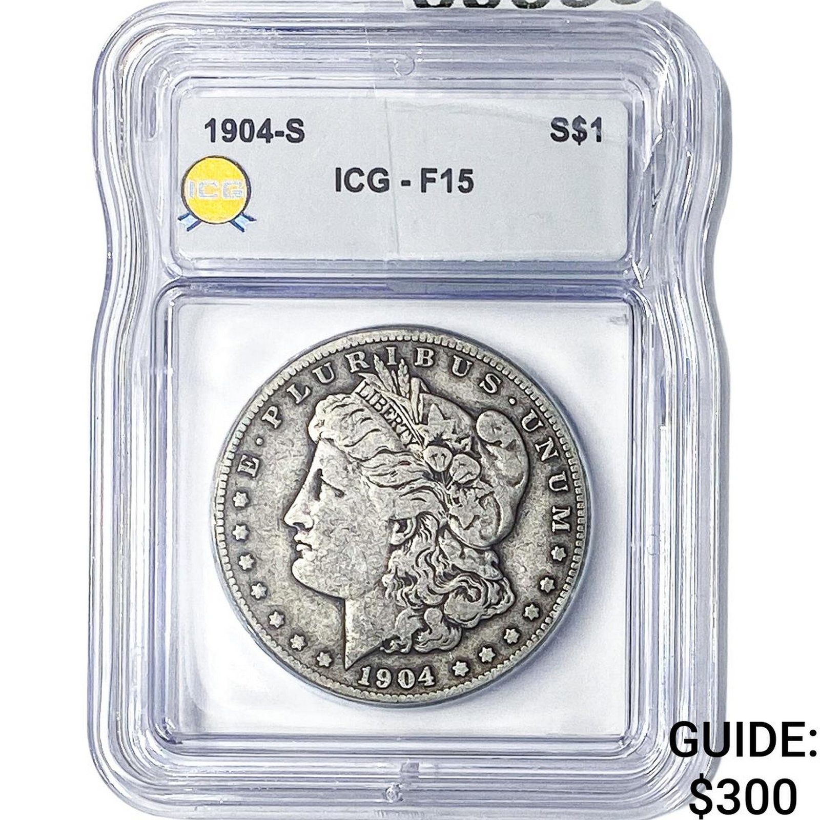 1904-S Morgan Silver Dollar ICG F15: 1904-S Morgan Silver Dollar ICG F15