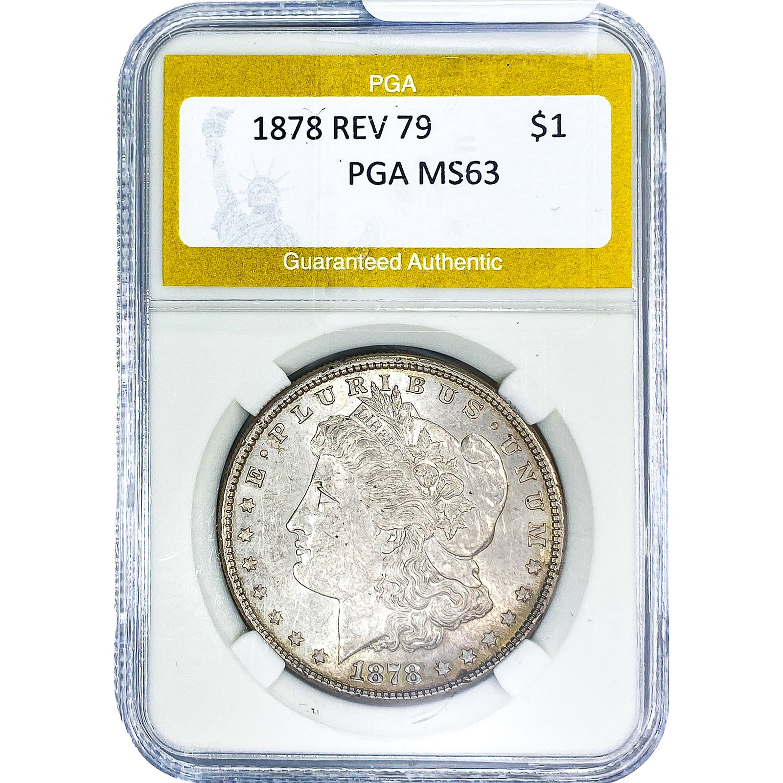 1878 REV 79 Morgan Silver Dollar PGA MS63: 1878 REV 79 Morgan Silver Dollar PGA MS63