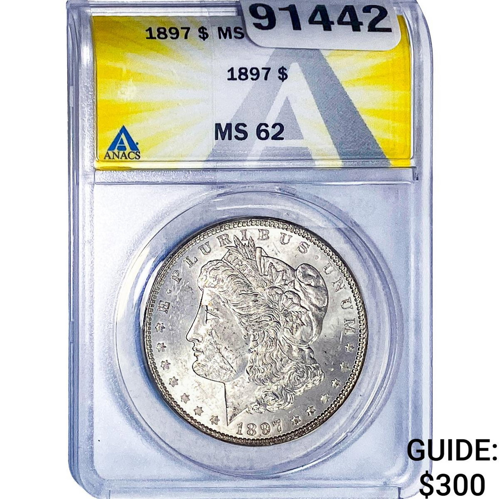 1897 Morgan Silver Dollar ANACS MS62 (1 of 2)