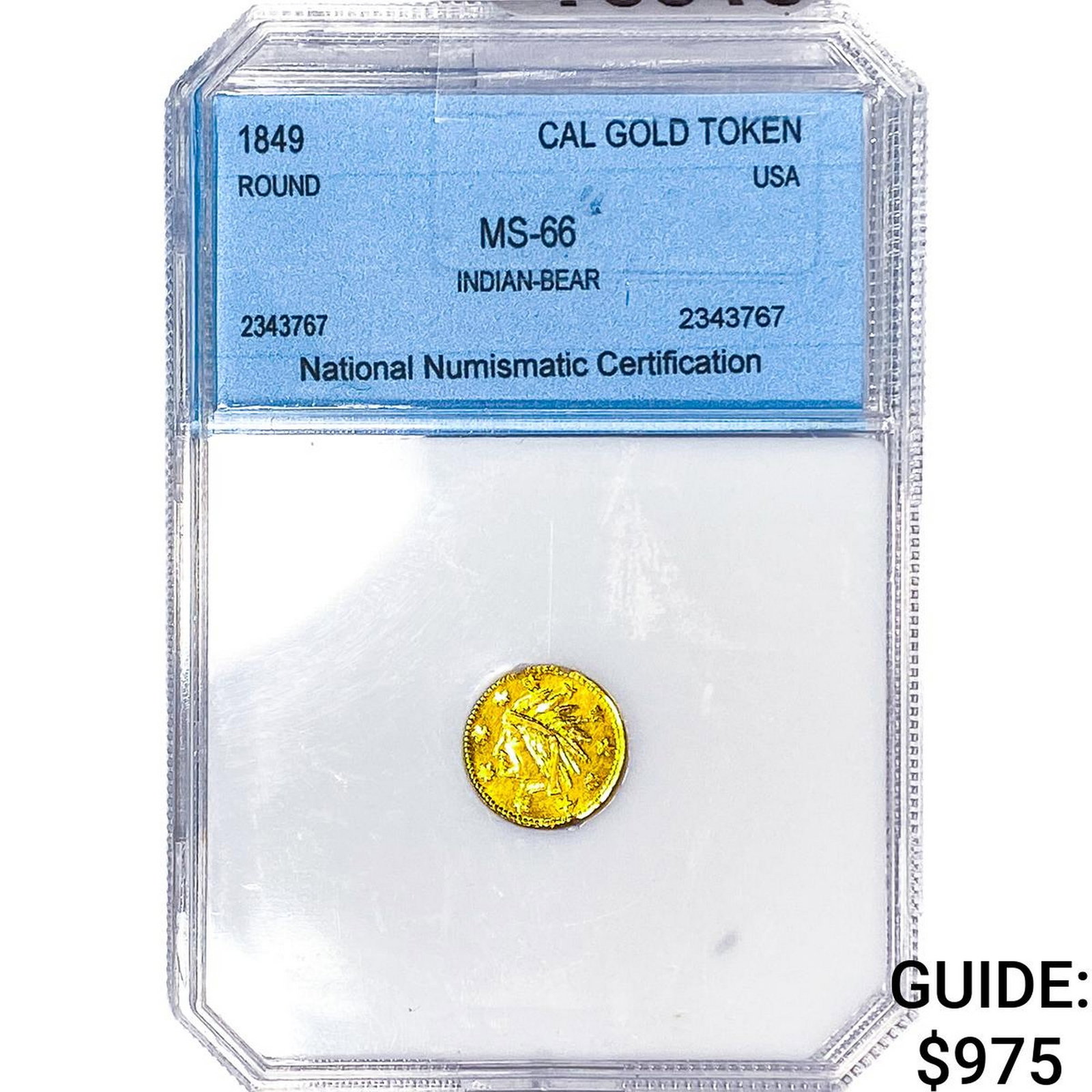 1849 Cal Gold Token Round Indian-Bear NNC MS66 (1 of 2)