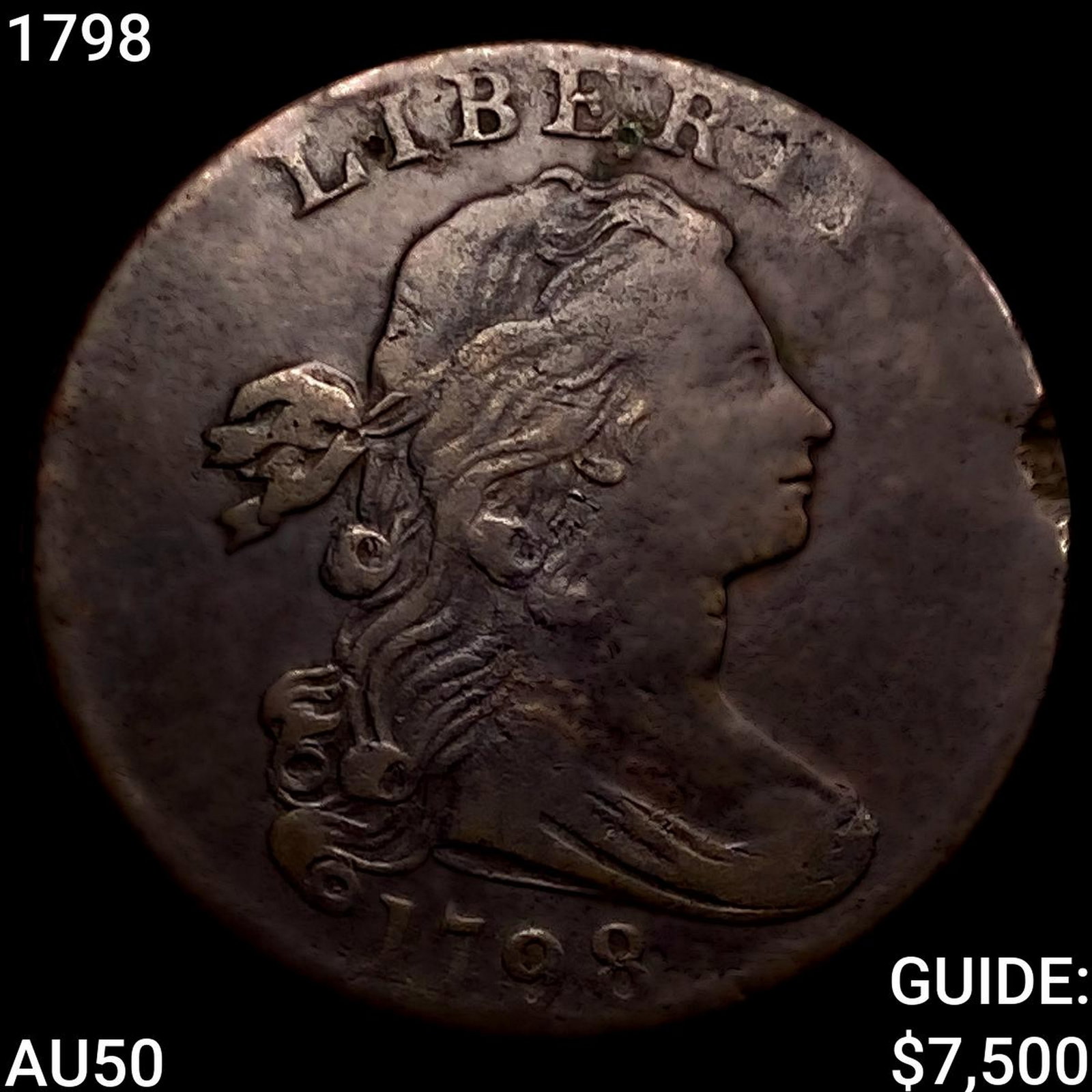1798 Draped Bust Large Cent: 1798 Draped Bust Large Cent