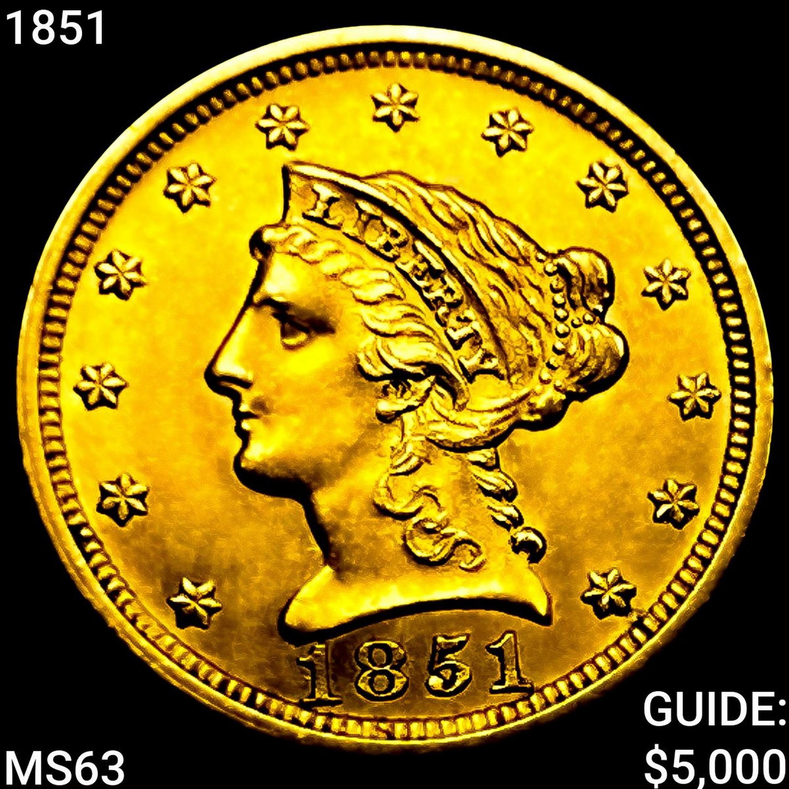 1851 $2.50 Gold Quarter Eagle: 1851 $2.50 Gold Quarter Eagle