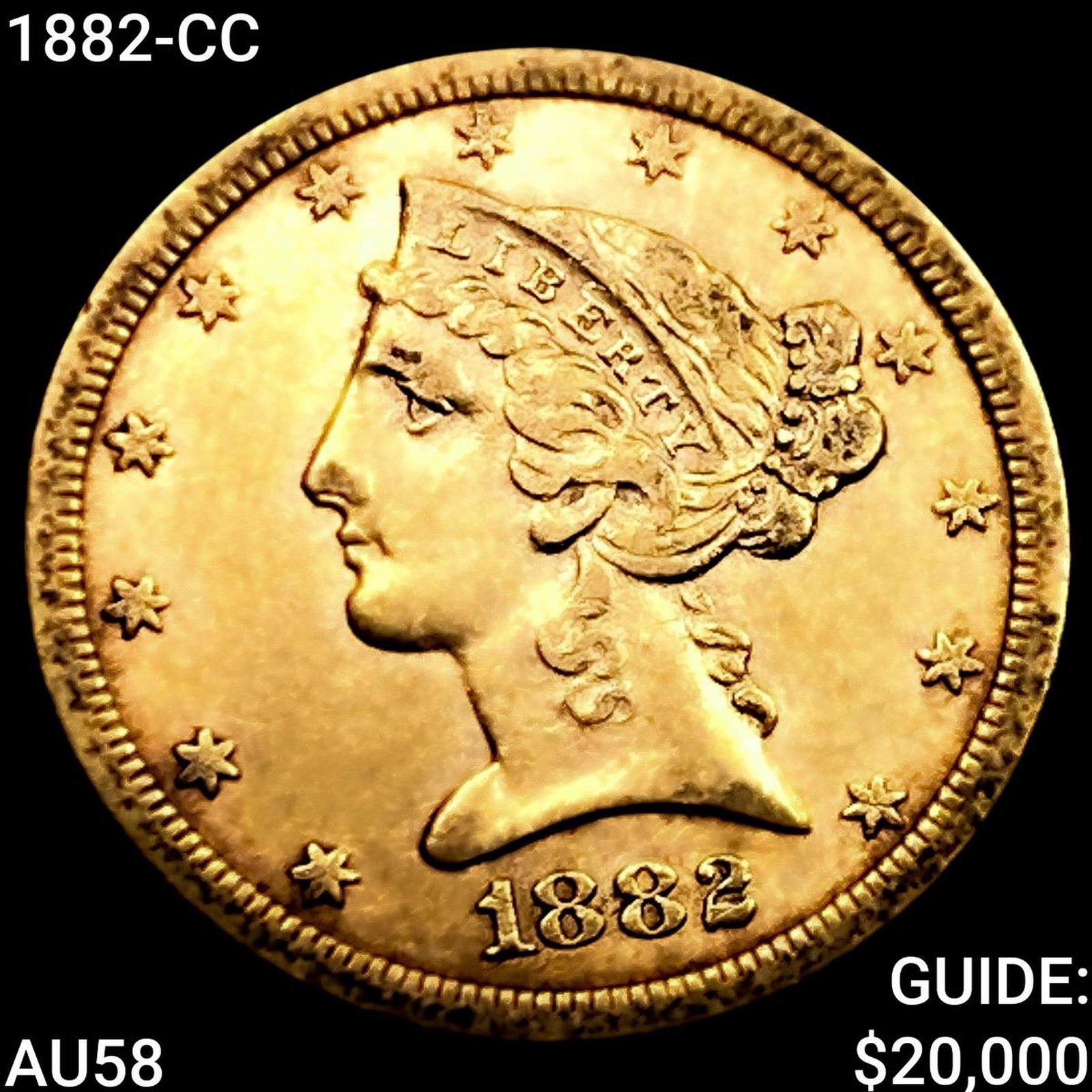 1882-CC $5 Gold Half Eagle CHOICE AU: 1882-CC $5 Gold Half Eagle CHOICE AU