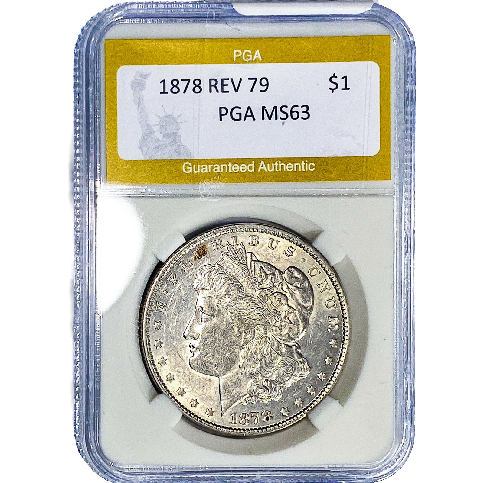 1878 REV 79 Morgan Silver Dollar PGA MS63: 1878 REV 79 Morgan Silver Dollar PGA MS63